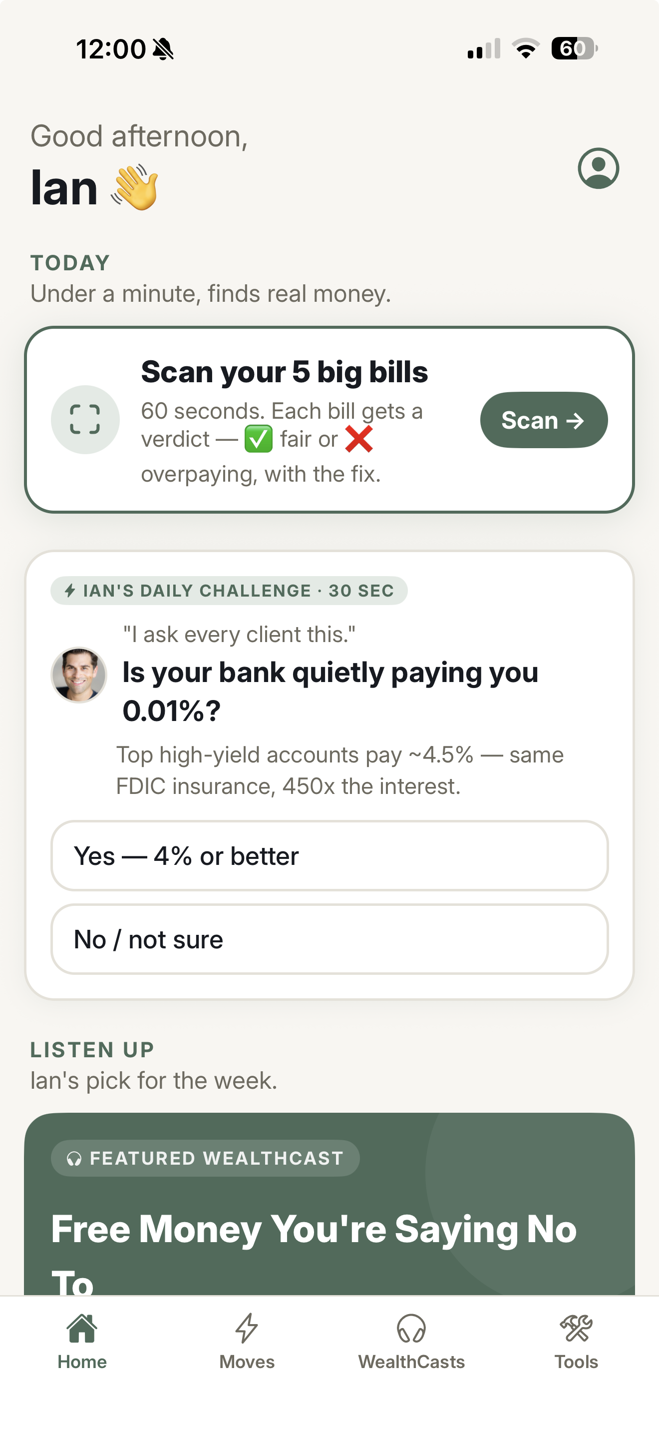 OnTrack Home screen: today's daily challenge, bill scanner, and this week's featured WealthCast